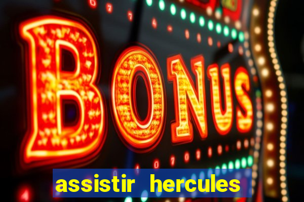 assistir hercules desenho completo dublado