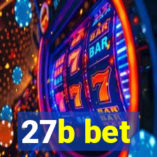 27b bet