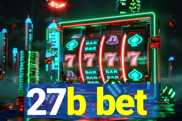 27b bet