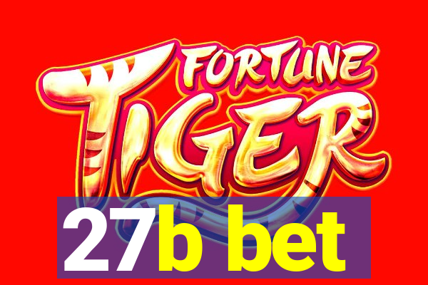 27b bet