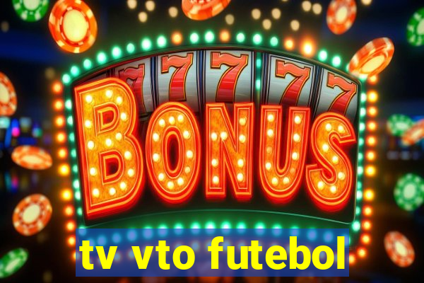 tv vto futebol