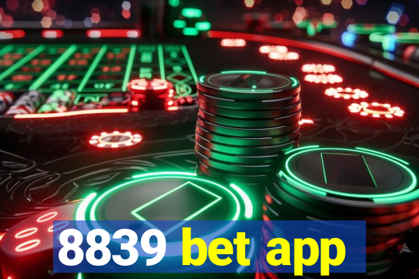 8839 bet app