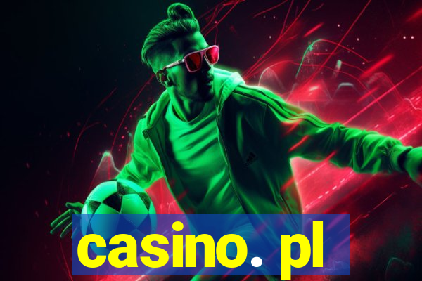 casino. pl