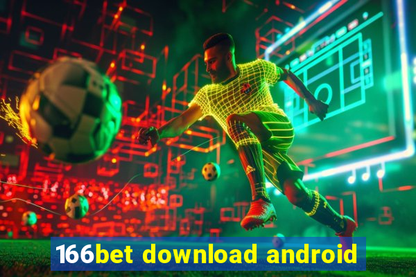 166bet download android