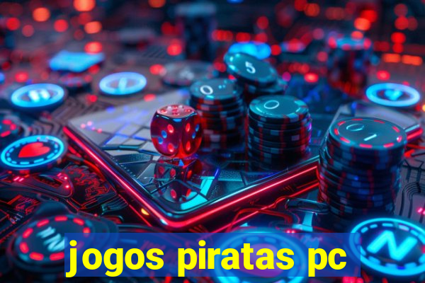 jogos piratas pc