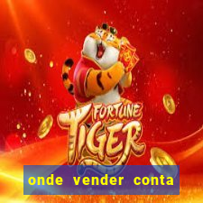 onde vender conta de jogos