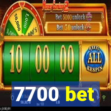 7700 bet