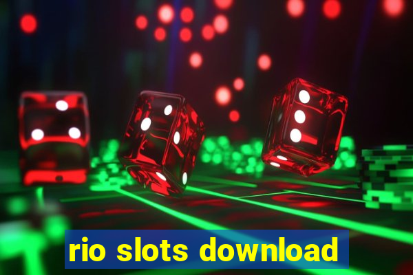 rio slots download