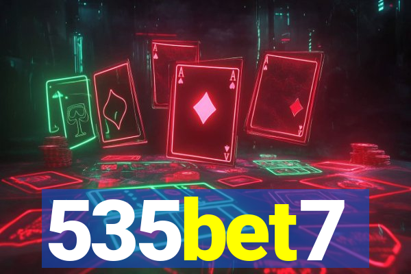 535bet7