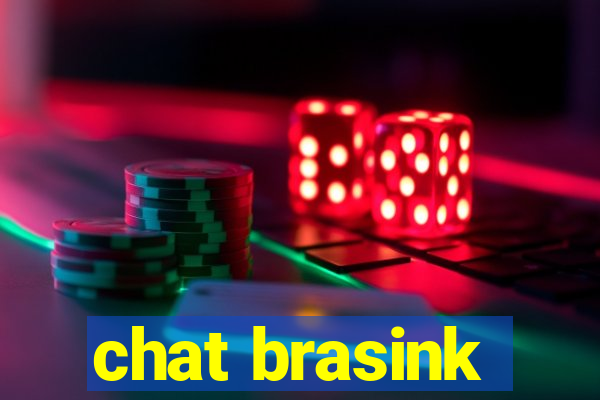 chat brasink