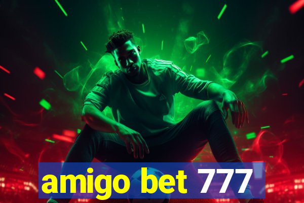 amigo bet 777