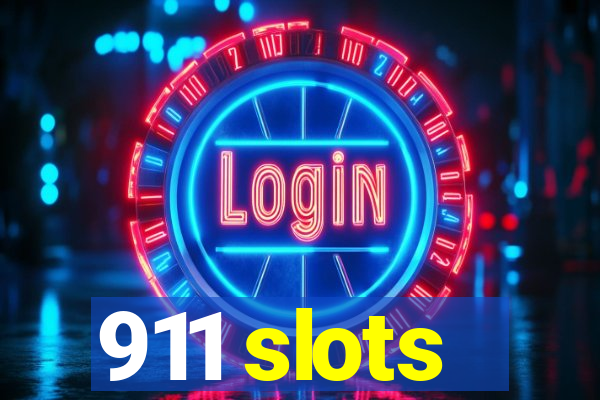 911 slots