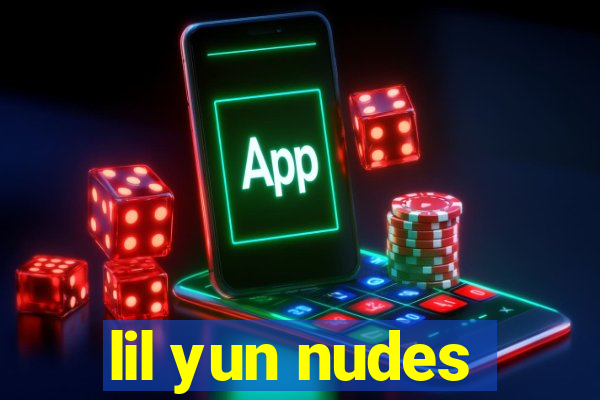 lil yun nudes