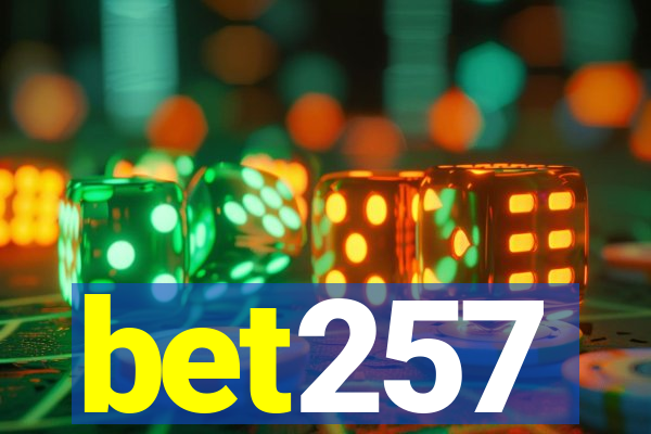 bet257