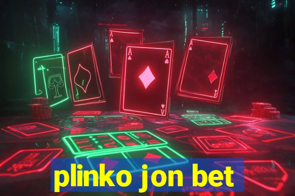 plinko jon bet