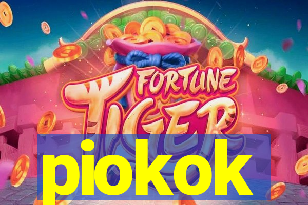 piokok