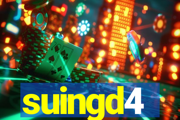 suingd4