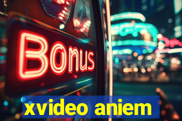 xvideo aniem