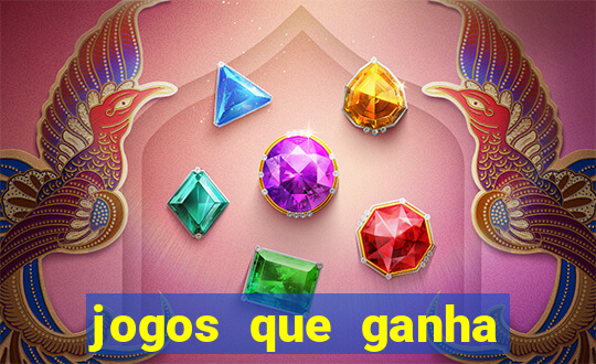 jogos que ganha bonus de boas vindas