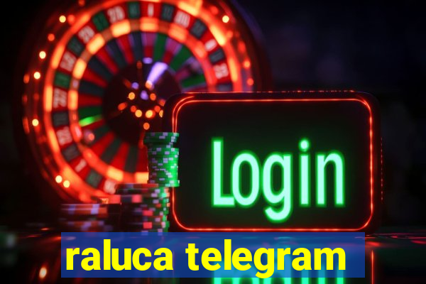 raluca telegram