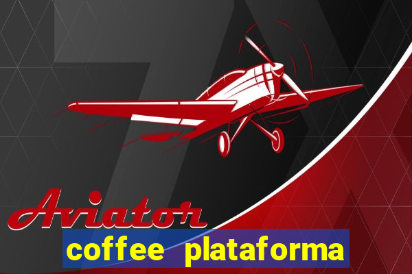 coffee plataforma de jogos