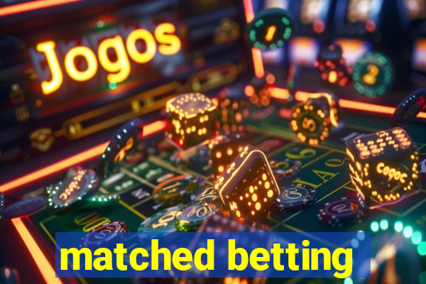 matched betting