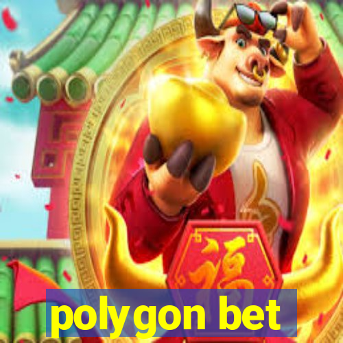 polygon bet