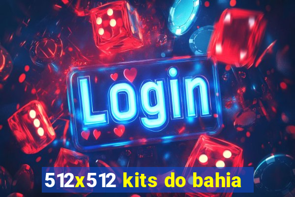 512x512 kits do bahia