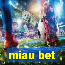 miau bet