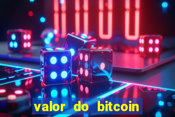 valor do bitcoin em 2020