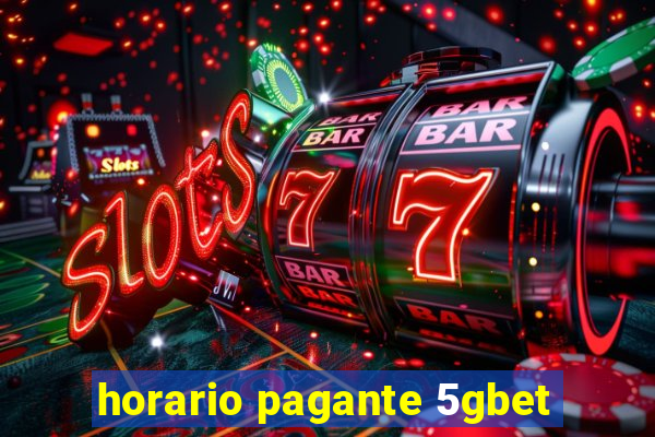 horario pagante 5gbet