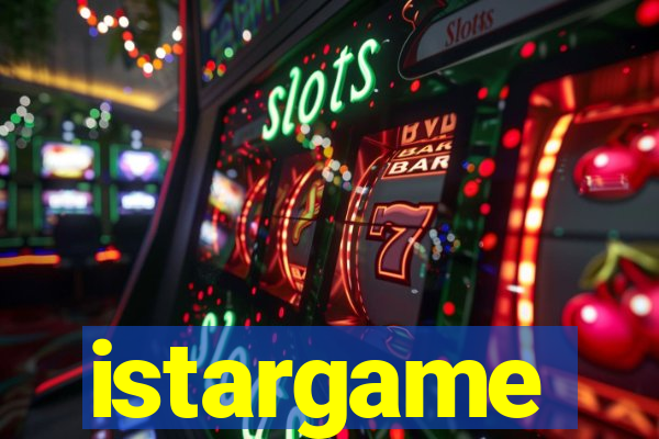 istargame