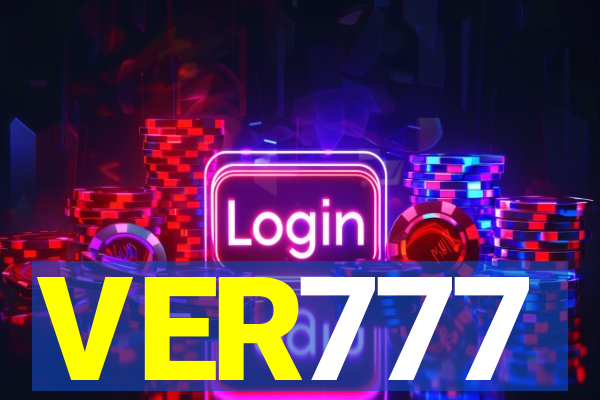 VER777