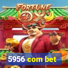 5956 com bet