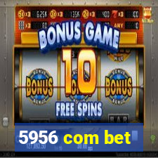 5956 com bet