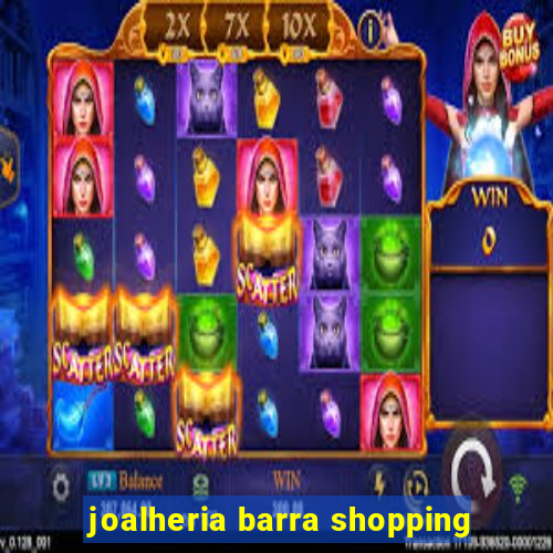 joalheria barra shopping