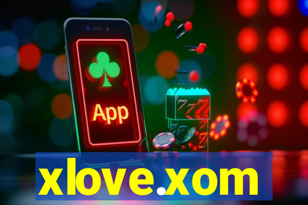 xlove.xom