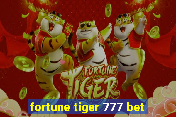 fortune tiger 777 bet