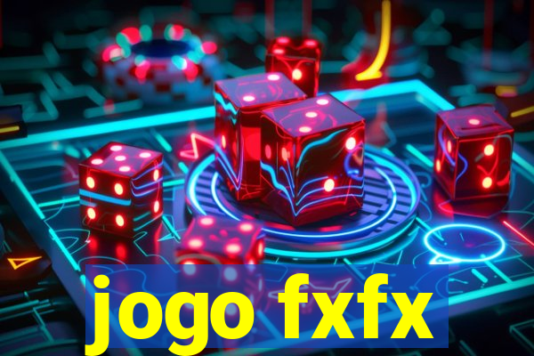 jogo fxfx