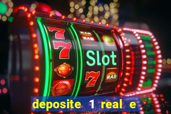 deposite 1 real e ganhe 10 vai de bet