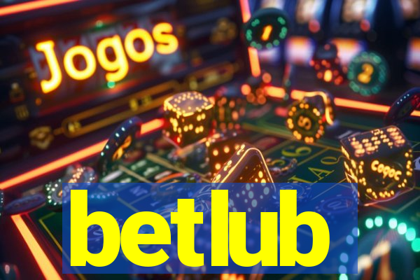 betlub