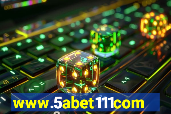 www.5abet111com