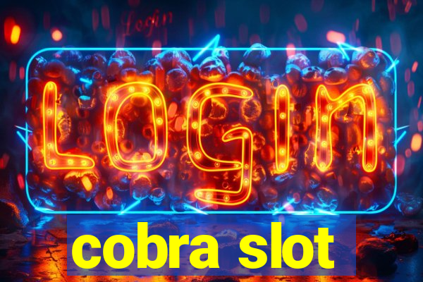 cobra slot