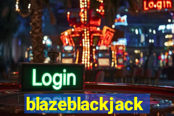 blazeblackjack