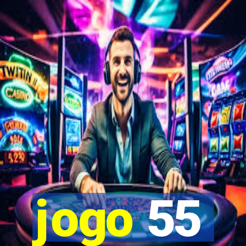 jogo 55