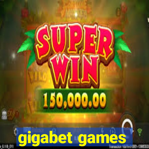 gigabet games