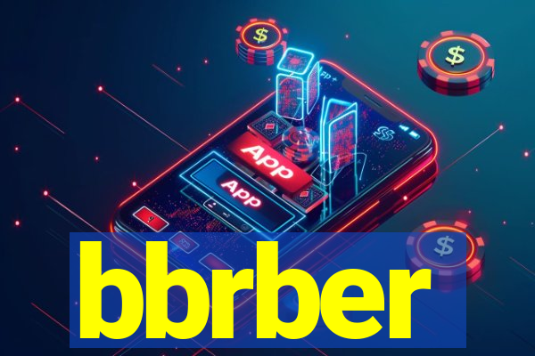 bbrber