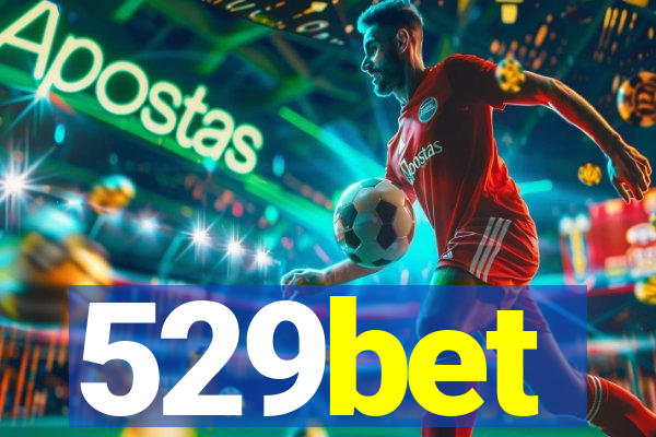 529bet