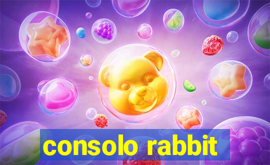 consolo rabbit