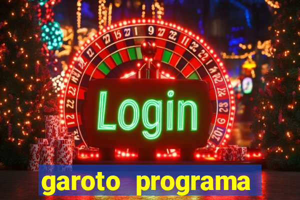 garoto programa zona leste